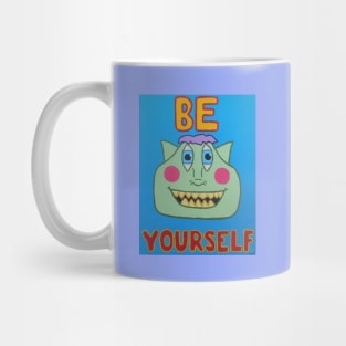 Be Yourself Mug